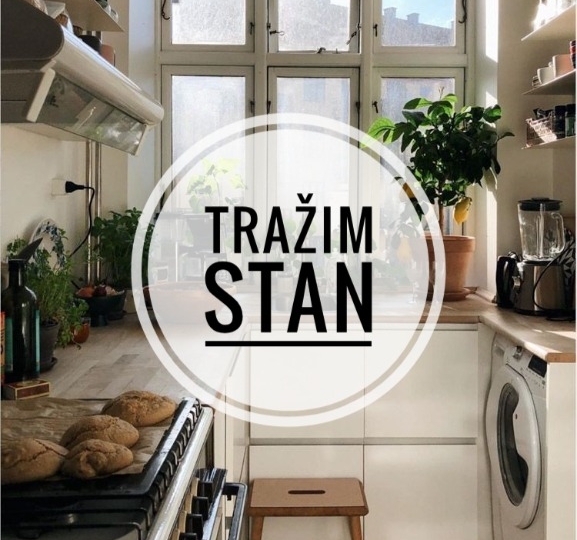 Hitno tražim 1S stan /garsonijeru