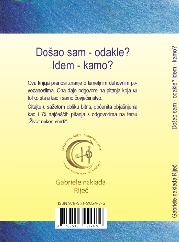 Došao sam – odakle? Idem – kamo?