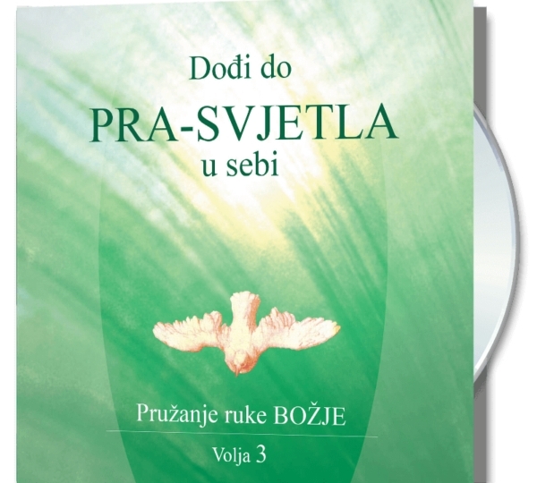 Dođi do Prasvjetla u sebi - Volja