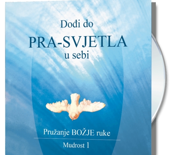 Dođi do Prasvjetla u sebi - Mudrost