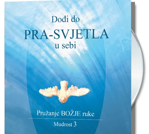 Dođi do Prasvjetla u sebi - Mudrost