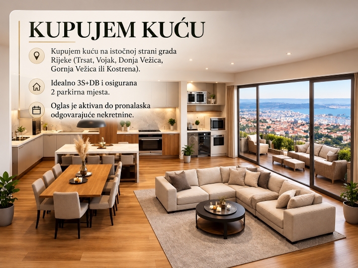 Kupujem kuću na istočnoj strani grada Rijeke